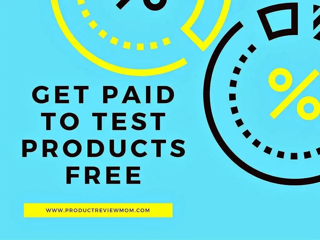 Get Paid to Test and Review Products at Home Free in 2024